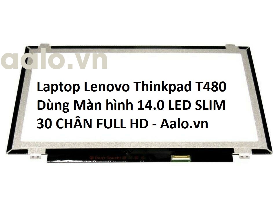 Màn hình Laptop Lenovo Thinkpad T480